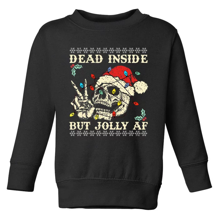 Dead Inside But Jolly AF Skeleton Santa Xmas Toddler Sweatshirt