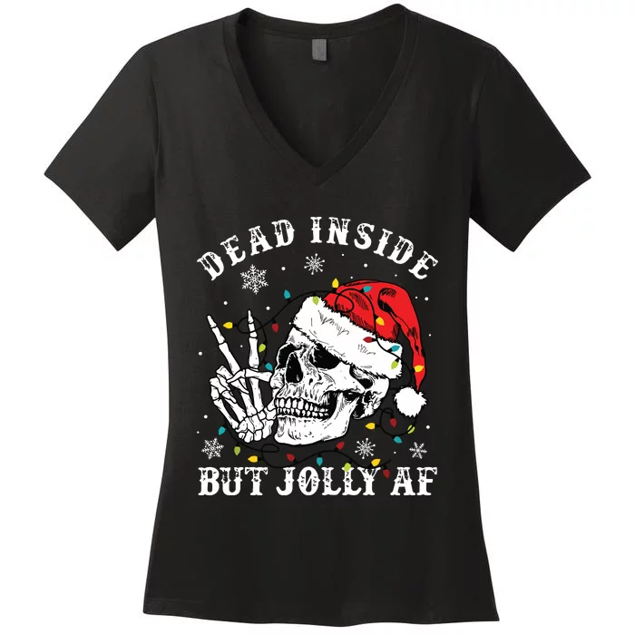 Dead Inside But Jolly Af Skeleton Santa Christmas Pajamas Women's V-Neck T-Shirt