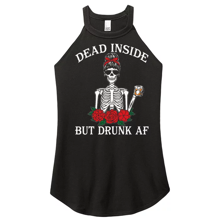 Dead Inside But Drunk Af Skeleton Girl Funny Halloween Women’s Perfect Tri Rocker Tank