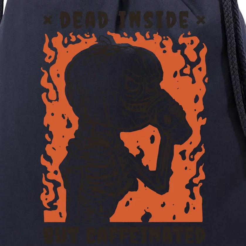 Dead Inside But Caffeinated Pumpkin Skeleton Drawstring Bag