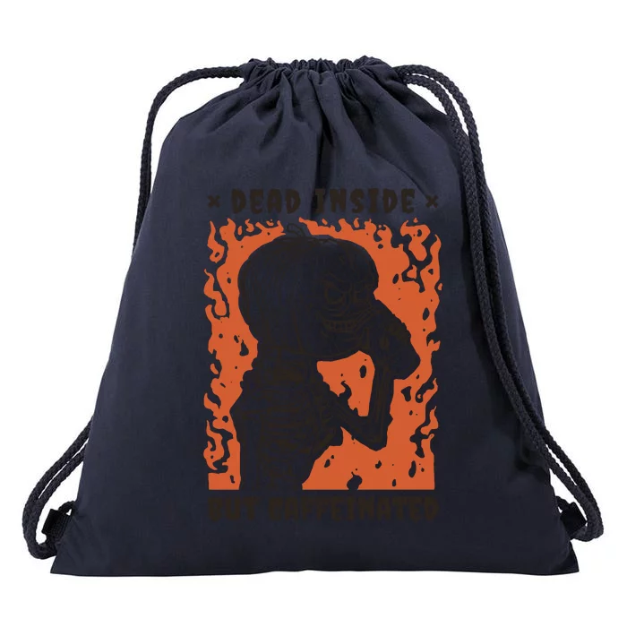 Dead Inside But Caffeinated Pumpkin Skeleton Drawstring Bag