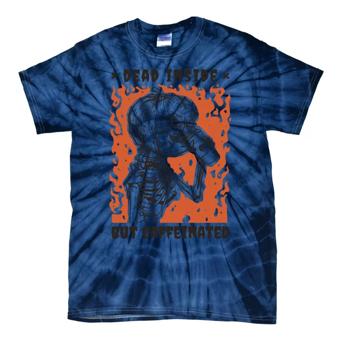 Dead Inside But Caffeinated Pumpkin Skeleton Tie-Dye T-Shirt