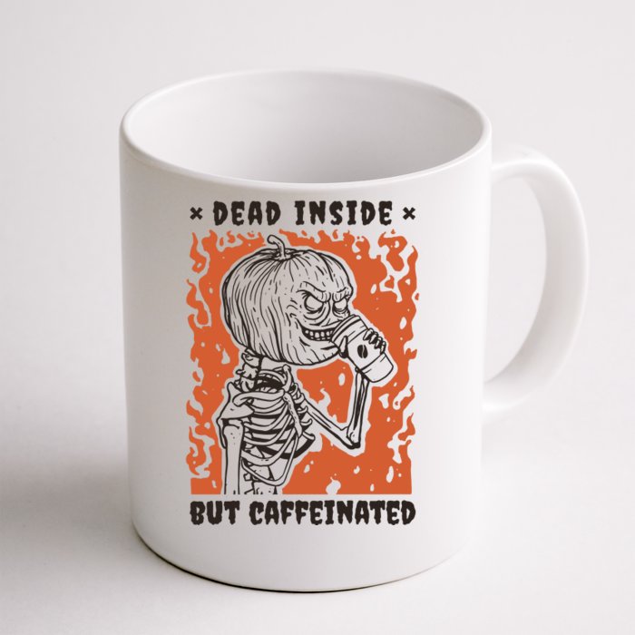 Dead Inside But Caffeinated Pumpkin Skeleton Front & Back Coffee Mug