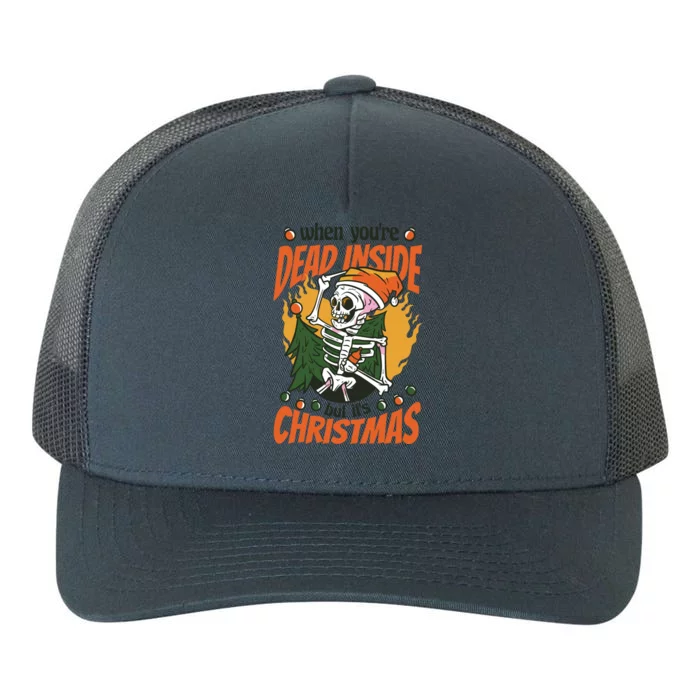 Dead Inside But ItS Christmas Skull Xmas Lover Gift Yupoong Adult 5-Panel Trucker Hat