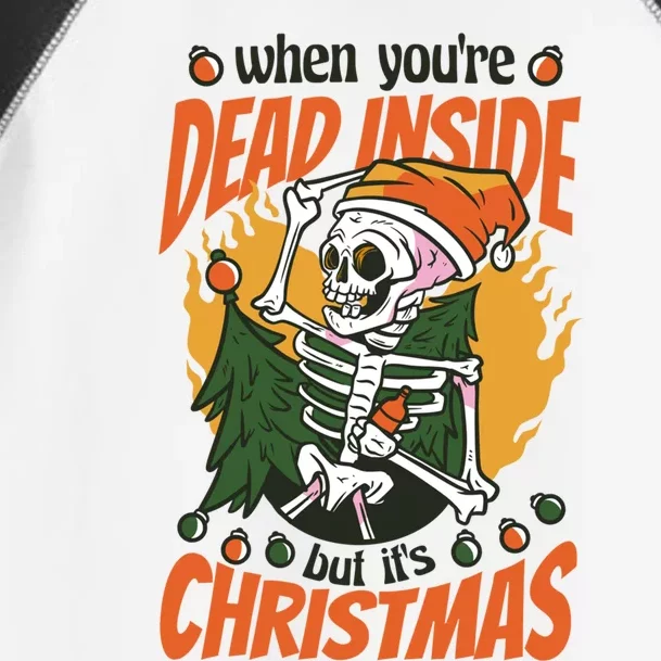 Dead Inside But ItS Christmas Skull Xmas Lover Gift Toddler Fine Jersey T-Shirt