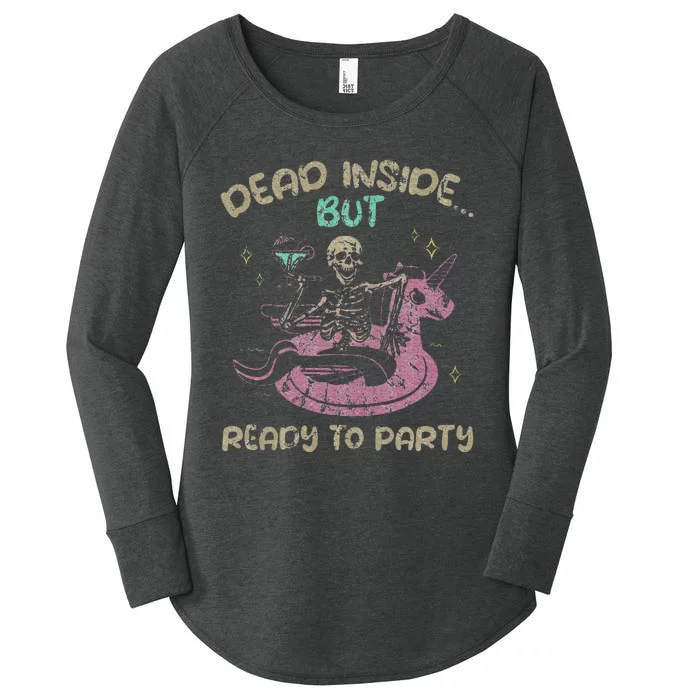 Dead Inside But Ready To Party Skeleton Chilling Women's Perfect Tri Tunic Long Sleeve Shirt