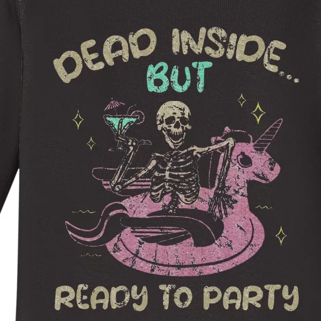 Dead Inside But Ready To Party Skeleton Chilling Baby Long Sleeve Bodysuit