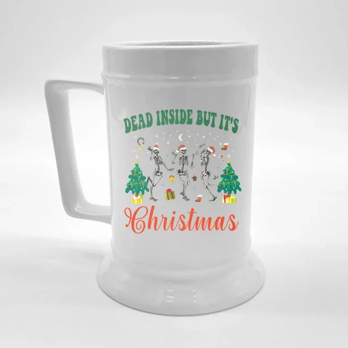 Dead Inside But ItS Christmas Funny Christmas Skeleton Gift Front & Back Beer Stein