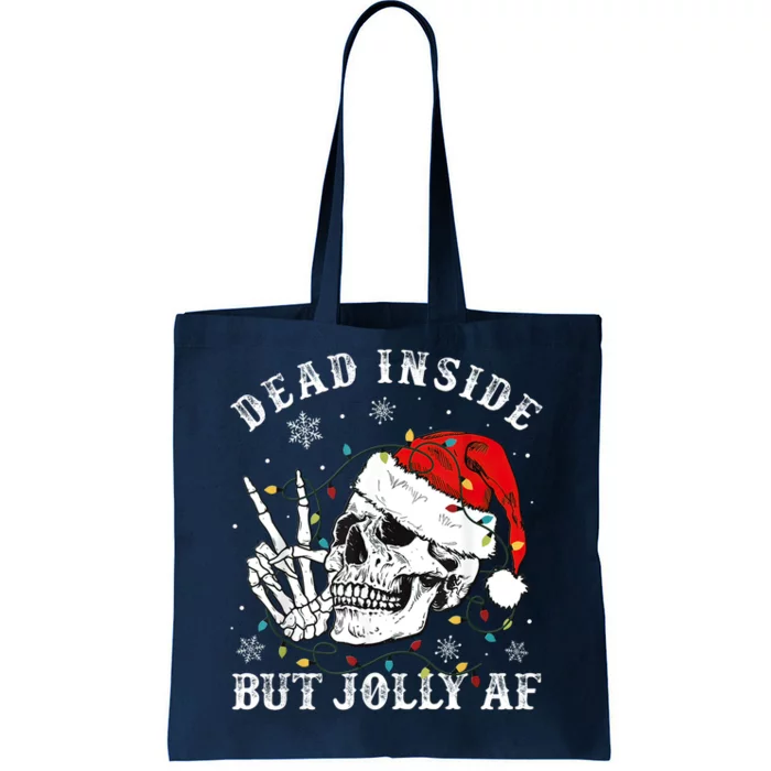 Dead Inside But Jolly AF Skeleton Santa Christmas Pajamas Tote Bag