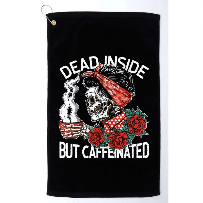 Dead Inside But Caffeinated Skeleton Coffee Platinum Collection Golf Towel