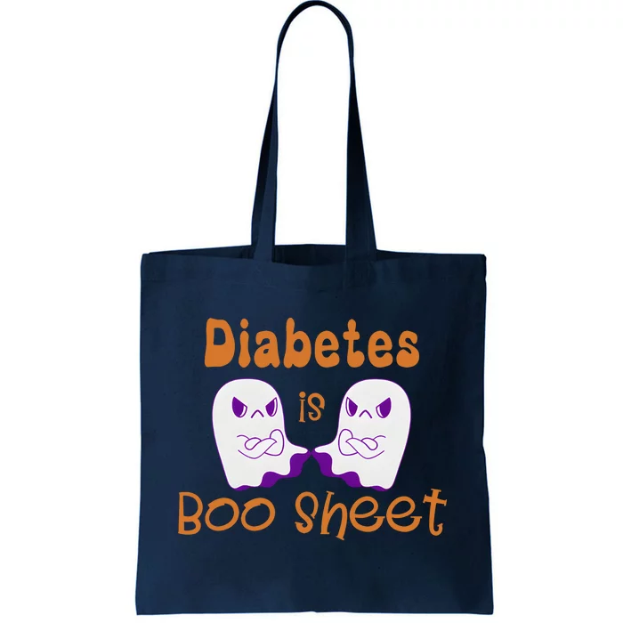 Diabetes Is Boo Sheet Funny Halloween Diabetes Awareness Tote Bag