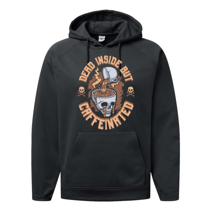 Dead Inside But Caffeinated Skeleton Coffee Performance Fleece Hoodie