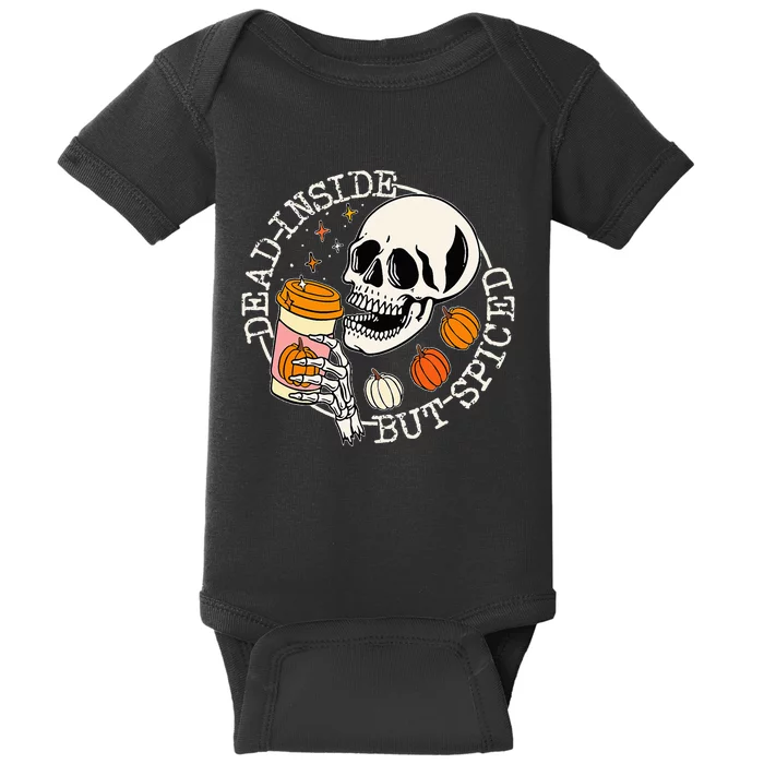 Dead Inside But Spiced Pumpkin Skull Drinking Fall Halloween Baby Bodysuit