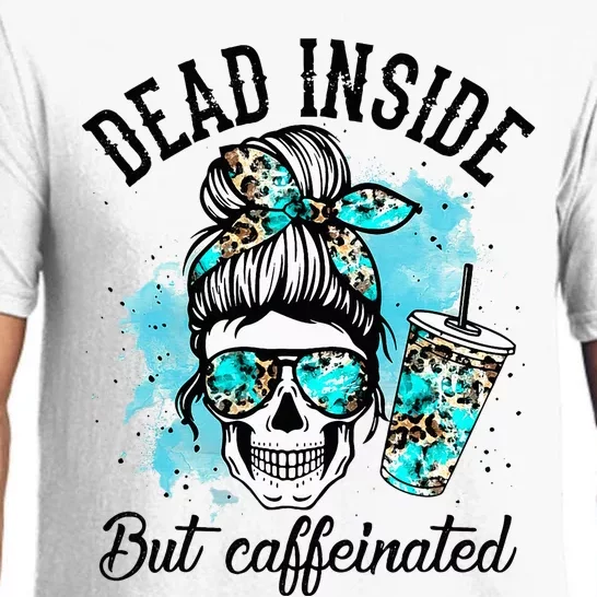 Dead Inside But Caffeinated Skeleton Skull Coffee Lover Pajama Set