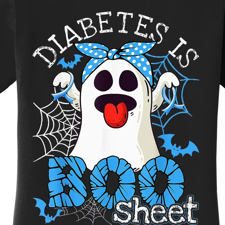 Diabetes Is Boo Sheet Halloween Ghost Diabetes Awareness Women's T-Shirt