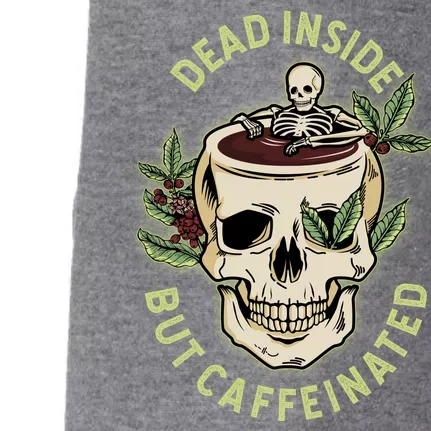 Dead Inside But Caffeinated Coffee Lover Skull Skeleton Doggie 3-End Fleece Hoodie