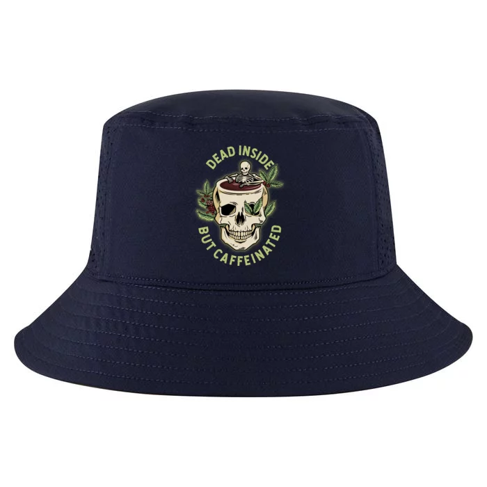 Dead Inside But Caffeinated Coffee Lover Skull Skeleton Cool Comfort Performance Bucket Hat