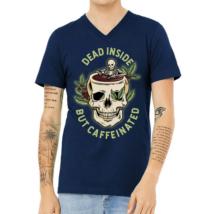 Dead Inside But Caffeinated Coffee Lover Skull Skeleton V-Neck T-Shirt