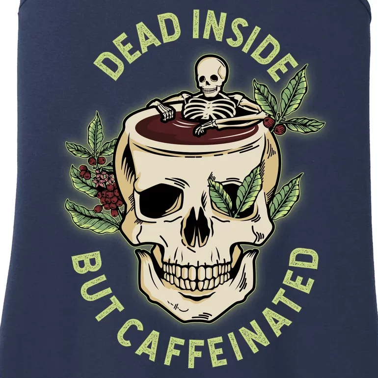 Dead Inside But Caffeinated Coffee Lover Skull Skeleton Ladies Essential Tank