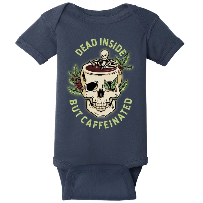 Dead Inside But Caffeinated Coffee Lover Skull Skeleton Baby Bodysuit