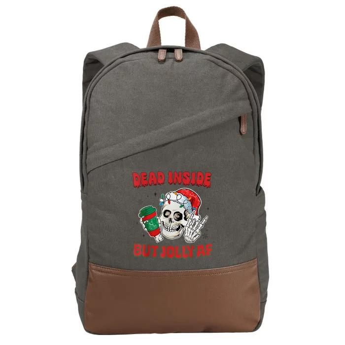 Dead Inside But Jolly Af Christmas Funny Christmas Skeleton Gift Cotton Canvas Backpack