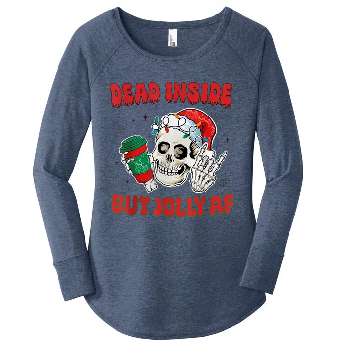 Dead Inside But Jolly Af Christmas Funny Christmas Skeleton Gift Women's Perfect Tri Tunic Long Sleeve Shirt