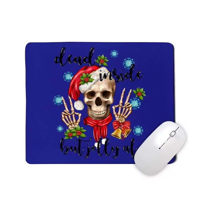 Dead Inside But Jolly Af Christmas Light Skeleton Peace Hand Gift Mousepad