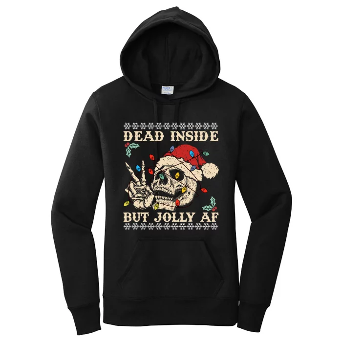 Dead Inside But Jolly Af Skeleton Santa Christmas Women's Pullover Hoodie