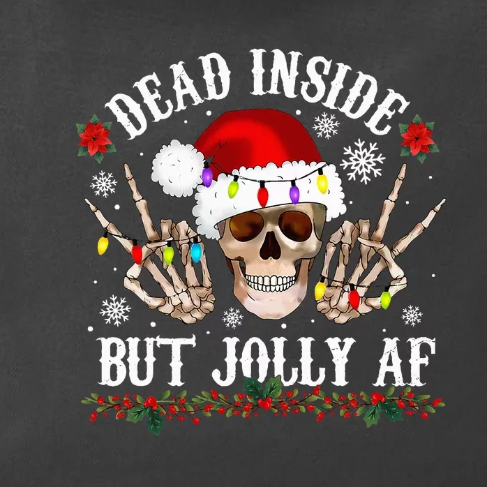 Dead Inside But Jolly AF Funny Christmas Funny Skull Design Zip Tote Bag