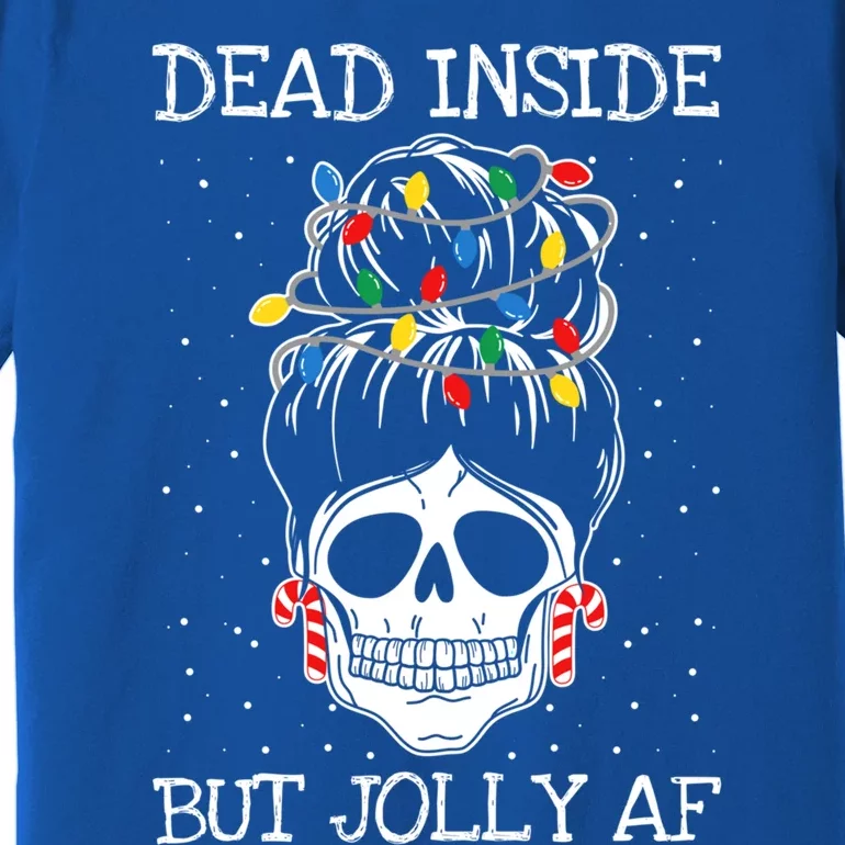 Dead Inside But Jolly Af Christmas Pajama Messy Bun Skull Gift Premium T-Shirt