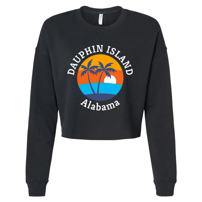 Dauphin Island Beach Alabama Summer Vacation Souvenir Cropped Pullover Crew