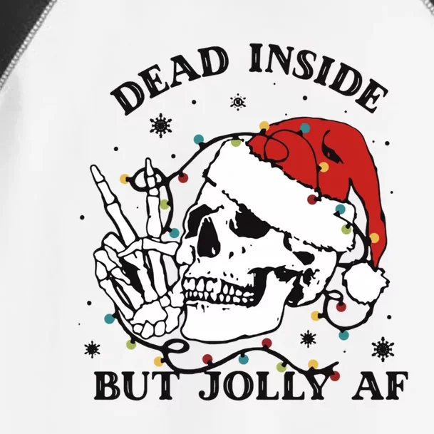 Dead Inside But Jolly Af Funny Christmas Design Gift Toddler Fine Jersey T-Shirt