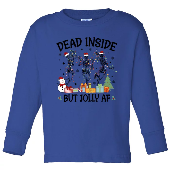 Dead Inside But Jolly Af Dancing Skeleton Graphic Christmas Gift Toddler Long Sleeve Shirt