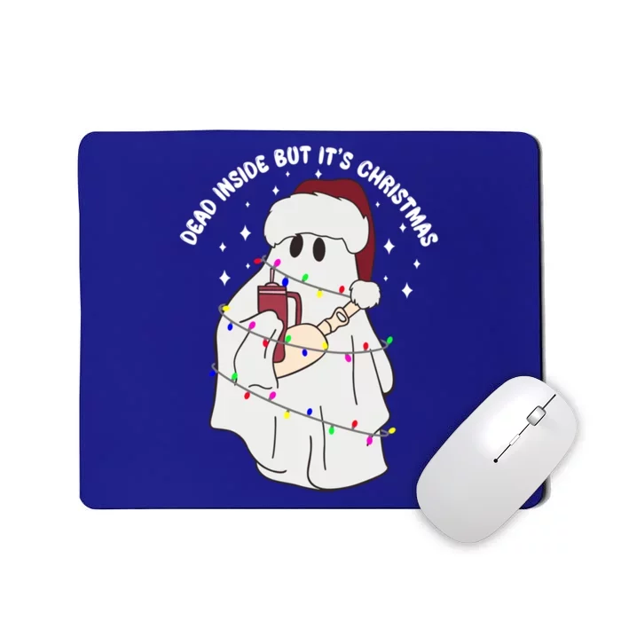 Dead Inside But It’S Christmas Boojee Ghost Stanley Tumbler Gift Mousepad