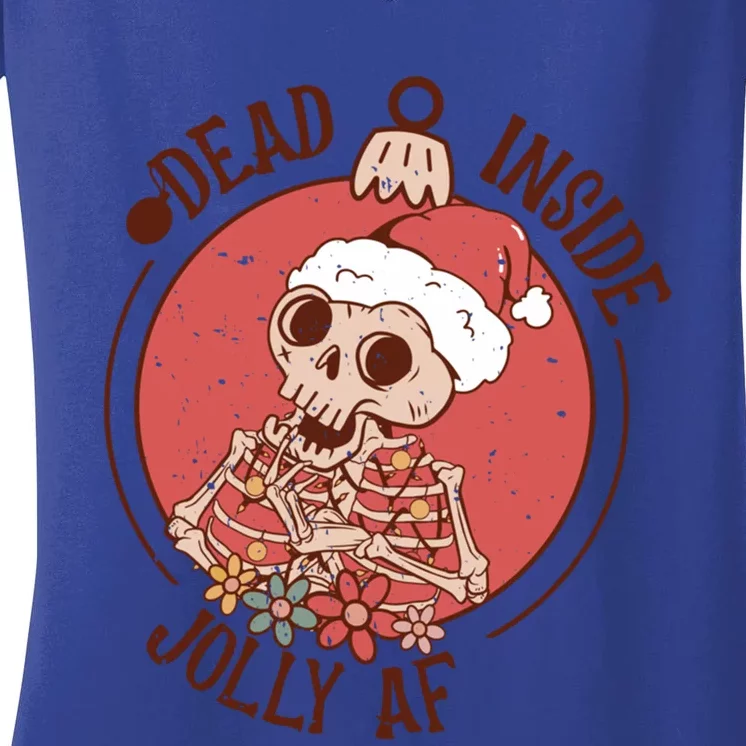 Dead Inside But Jolly Af Funny Christmas Skeleton Funny Gift Women's V-Neck T-Shirt