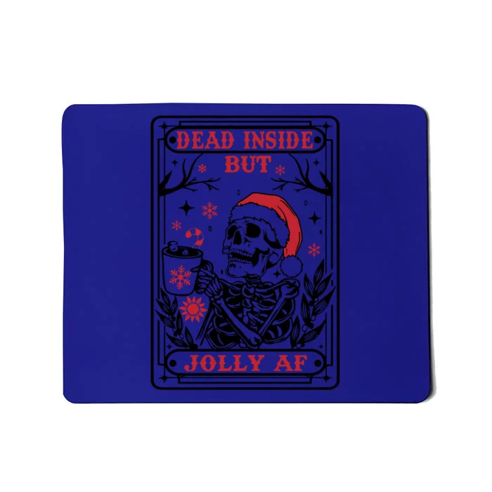 Dead Inside But Jolly Af Tarot Card Santa Skeleton Christmas Funny Gift Mousepad