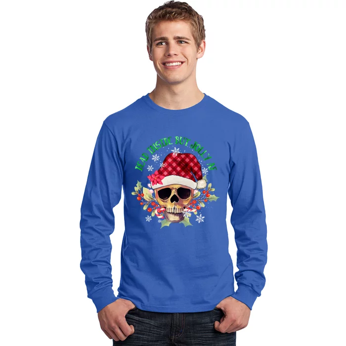 Dead Inside But Jolly Af Funny Christmas Skeleton Sarcastic Cute Gift Long Sleeve Shirt