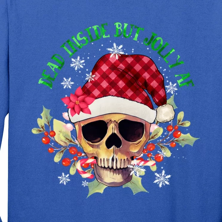 Dead Inside But Jolly Af Funny Christmas Skeleton Sarcastic Cute Gift Long Sleeve Shirt