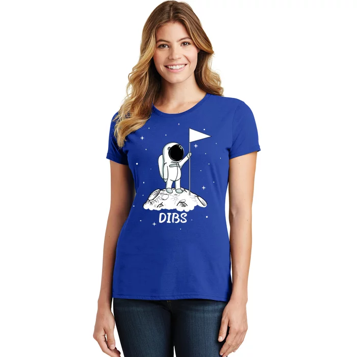 Dibs Flag On Moon Astronaut Women's T-Shirt