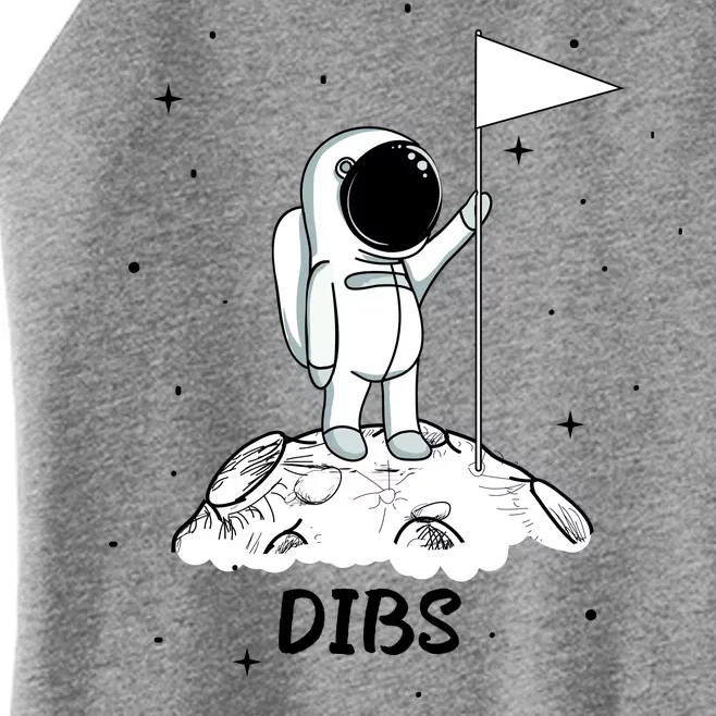 Dibs Flag On Moon Astronaut Women’s Perfect Tri Rocker Tank