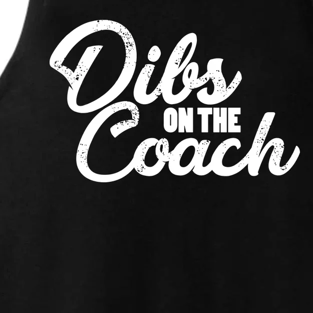 Dibs On The Coach Ladies Tri-Blend Wicking Tank