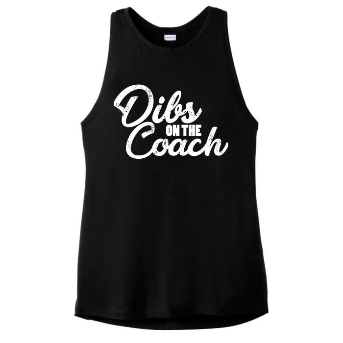 Dibs On The Coach Ladies Tri-Blend Wicking Tank