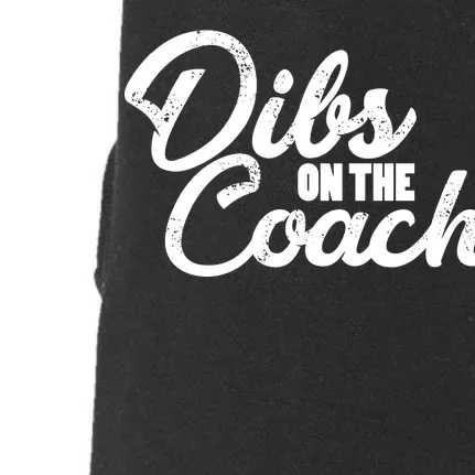 Dibs On The Coach Doggie 3-End Fleece Hoodie