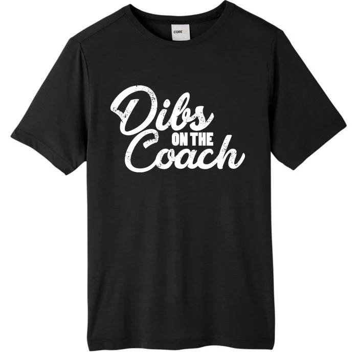 Dibs On The Coach ChromaSoft Performance T-Shirt