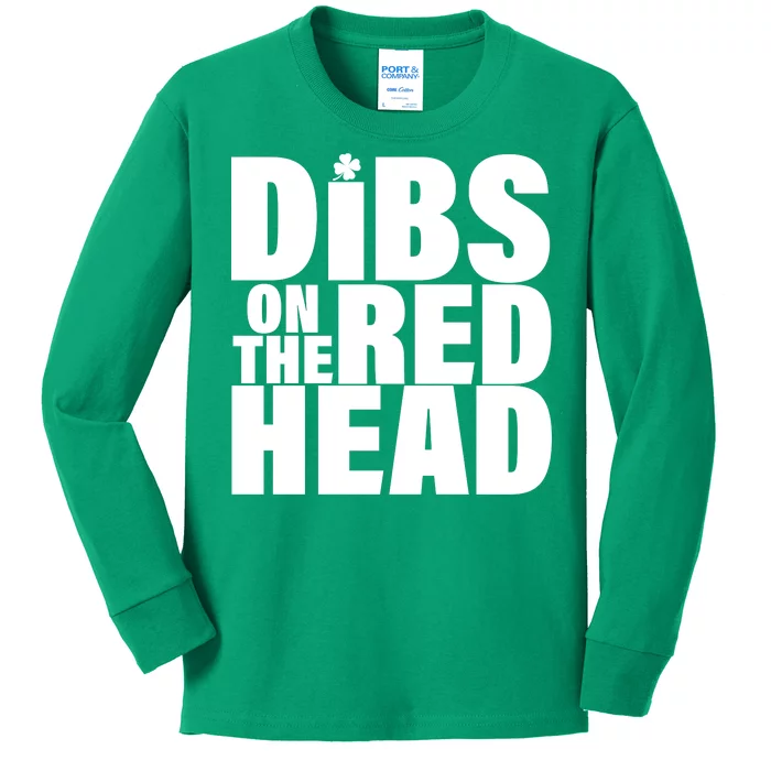 Dibs On The Redhead Kids Long Sleeve Shirt