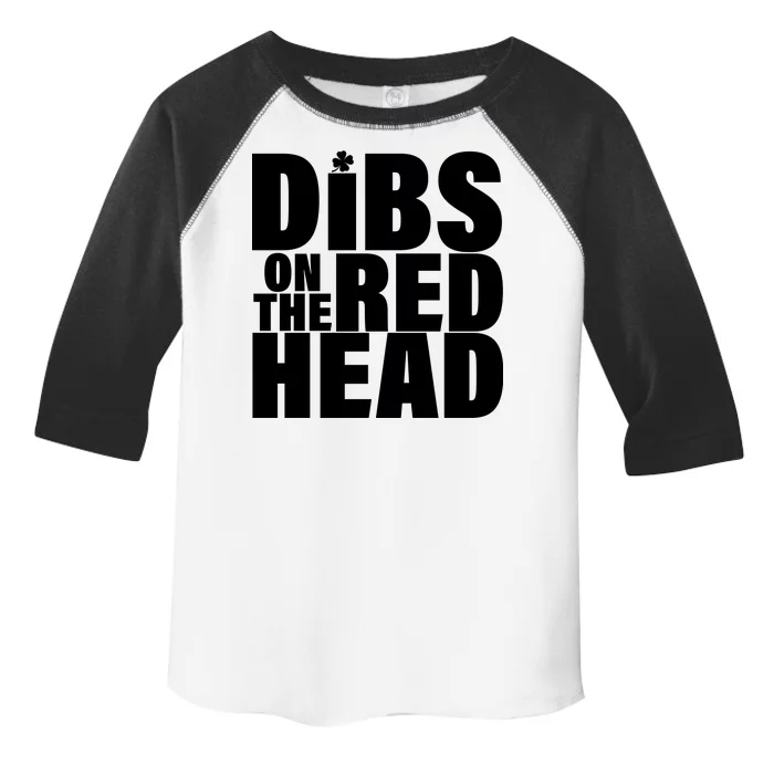 Dibs On The Redhead Toddler Fine Jersey T-Shirt