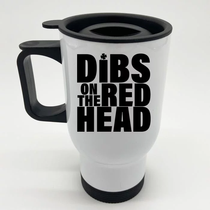 Dibs On The Redhead Front & Back Stainless Steel Travel Mug