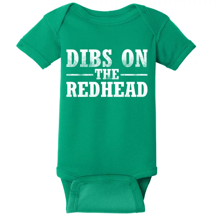 Dibs On The Redhead St. Patrick's Day Baby Bodysuit