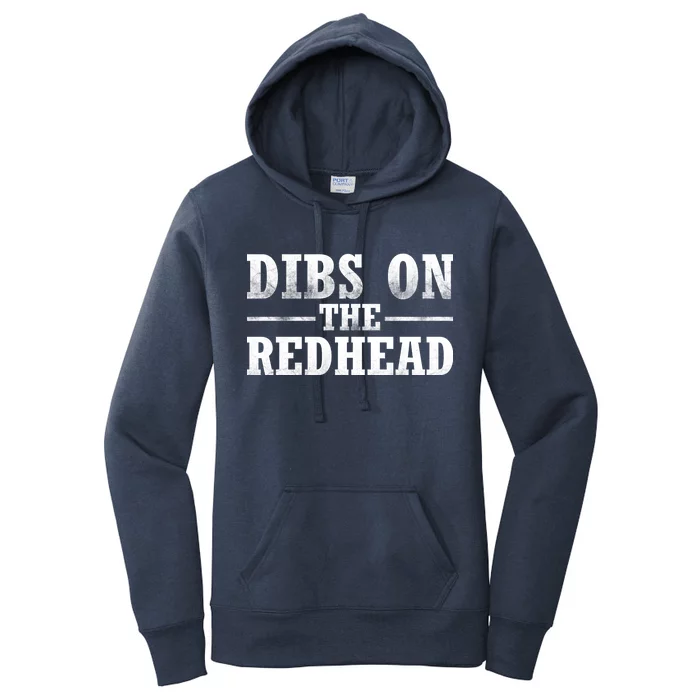 Dibs On The Redhead St. Patrick's Day Women's Pullover Hoodie