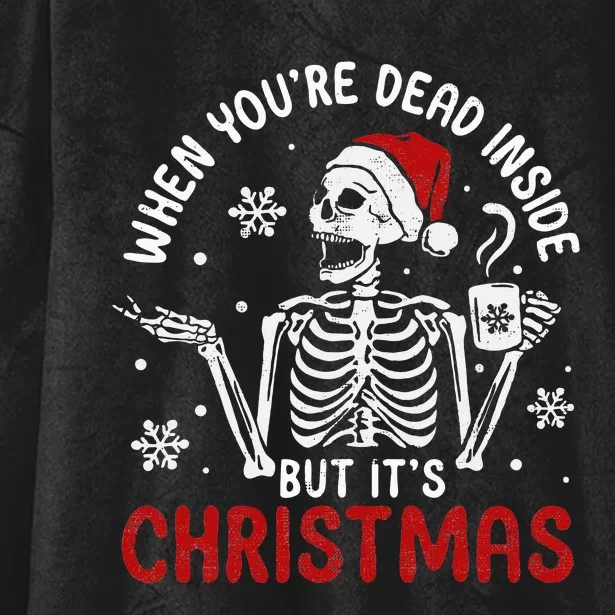 Dead Inside Christmas Skeleton Retro Xmas Gift Hooded Wearable Blanket